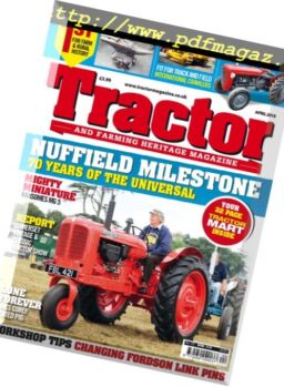 Tractor & Farming Heritage Magazine – April 2018