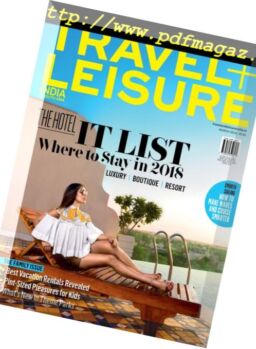 Travel+Leisure India & South Asia – March 2018