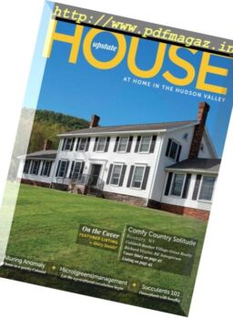 Upstate House – Winter 2017
