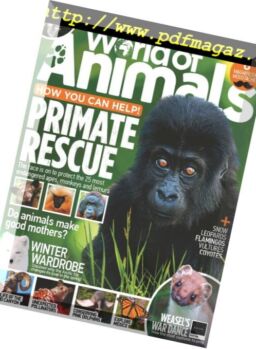 World of Animals UK – Issue 56, March 2018