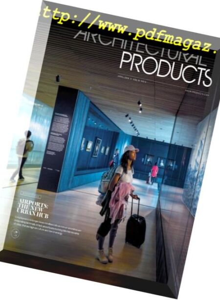 Architectural Products – April 2018 Cover