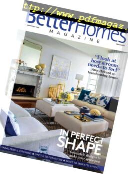 Better Homes – March 2018