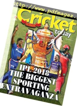 Cricket Today – April 2018