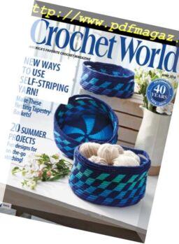 Crochet World – June 2018