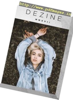Dezine Magazine – Issue MMXVII 2018