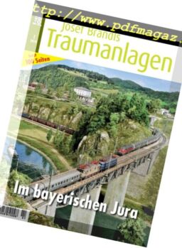 Eisenbahn Journal – Josef Brandls Traumanlagen – Nr.1 2018
