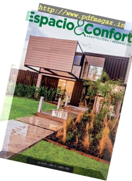 Espacio & Confort Arquitectura + Decoracion – Abril 2018 Cover