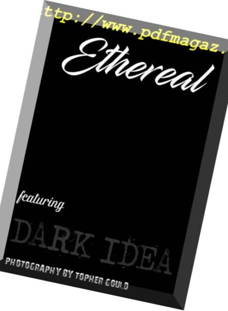 Ethereal – The Topher Gould Edition 2018 Cover