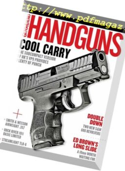 Handguns – June-July 2018