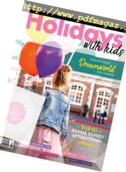 Holidays with Kids – April 2018