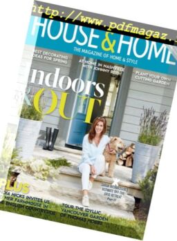 House & Home – May 2018