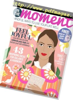 In The Moment – May 2018
