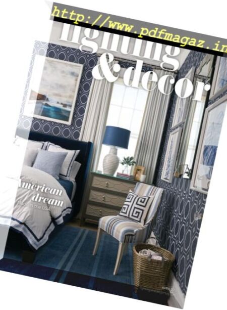 Lighting & Decor – April 2018 Cover