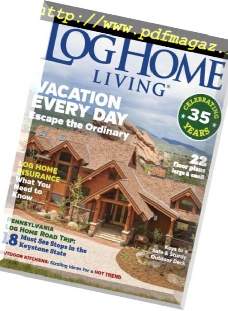 Log Home Living – April 2018 Cover