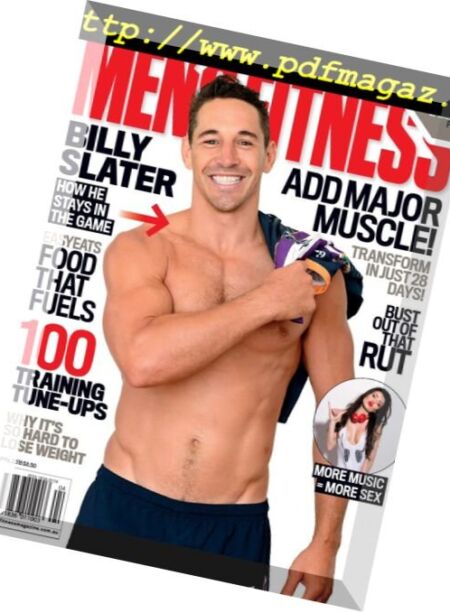 Men’s Fitness Australian – April 2018 Cover
