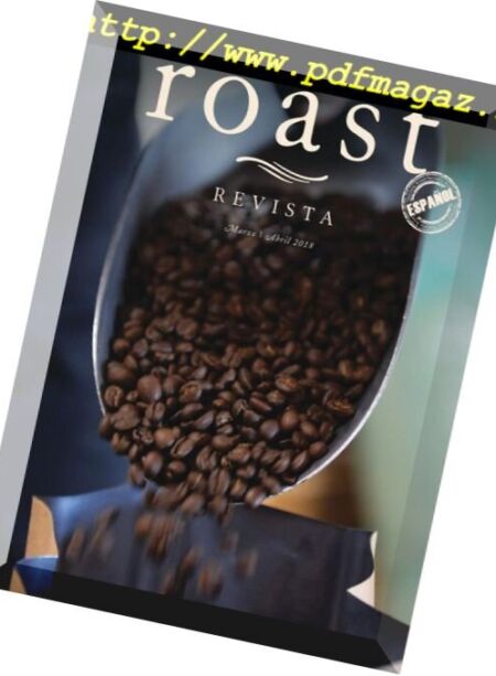 Revista Roast Mexico – abril-mayo 2018 Cover