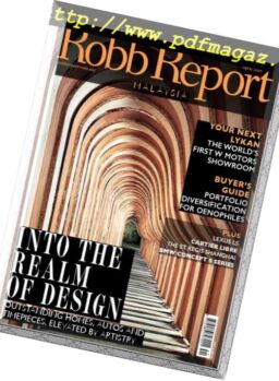Robb Report Malaysia – April 2018