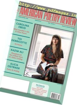 The American Poetry Review – March-April 2018