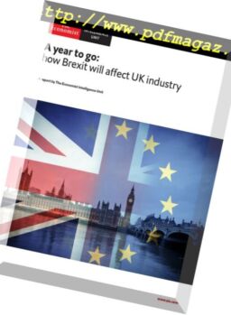 The Economist (Intelligence Unit) – A year to go how Brexit will affect UK industry 2018