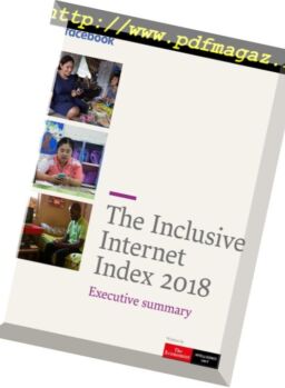 The Economist (Intelligence Unit) – The Inclusive Internet Index 2018 Executive Summary (2018)