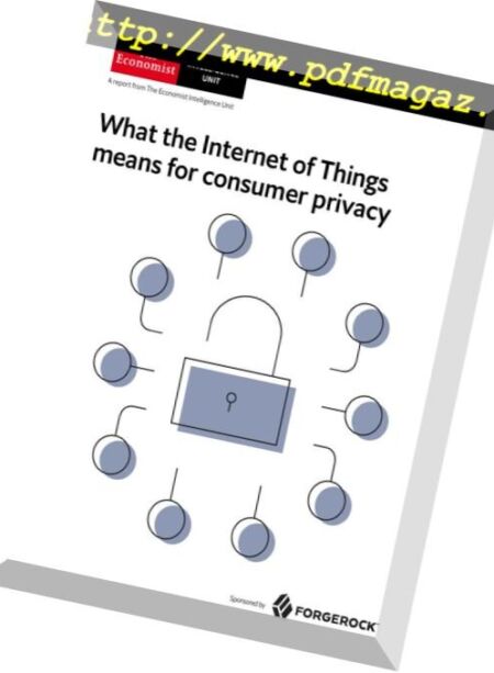 The Economist (Intelligence Unit) – What the Internet of Things means for consumer privacy 2018 Cover