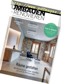 Umbauen + Renovieren – Mai-Juni 2018