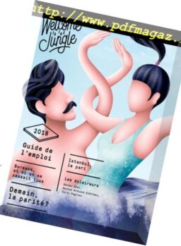 Welcome to the Jungle – Guide – fevrier 2018