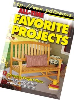 Woodsmith Magazine – All-Time Favorite Projects Summer 2018