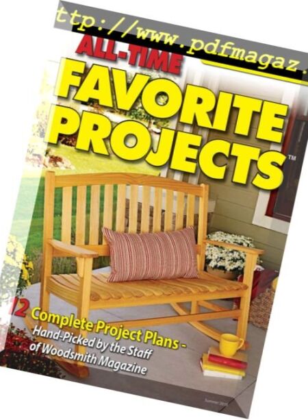 Woodsmith Magazine – All-Time Favorite Projects Summer 2018 Cover
