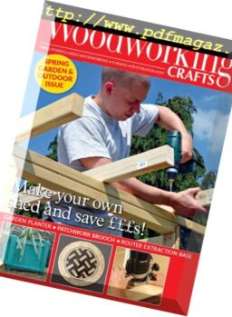 Woodworking Crafts – April 2018