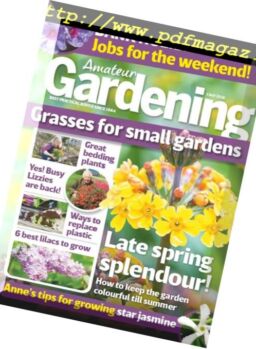 Amateur Gardening – 5 May 2018