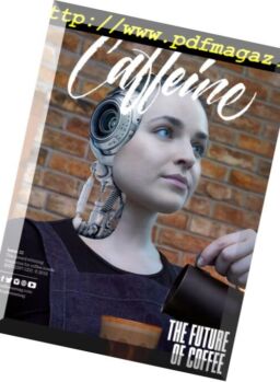 Caffeine – April-May 2018