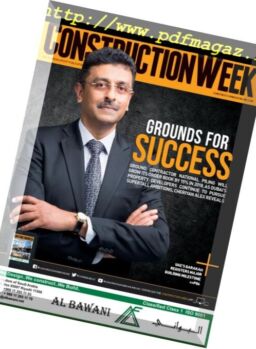 Construction Week Middle East – 14 April 2018
