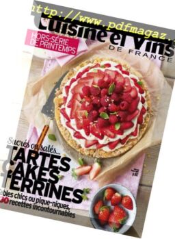 Cuisine et Vins de France – Hors-Serie – avril 2018