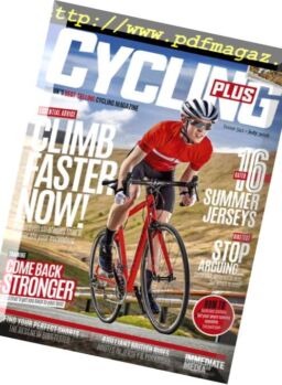Cycling Plus UK – July 2018