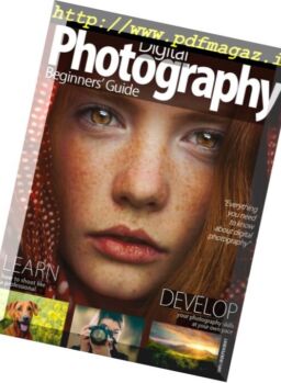 Digital Photographer – Beginner Guide 2018