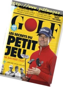 Golf Magazine – Hors-Serie – mai 2018