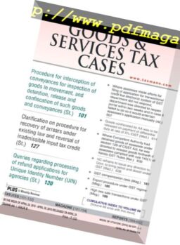 Goods & Services Tax Cases – April 24, 2018