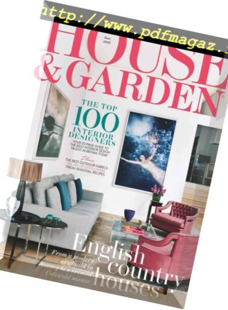 House & Garden UK – June 2018 Cover