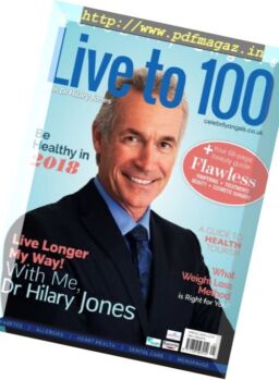 Live to 100 with Dr Hilary Jones – Spring 2018