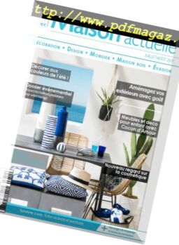 Maison Actuelle – juillet 2017