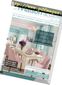 Maison Actuelle – mai 2018