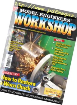 Model Engineers’ Workshop – May 2018