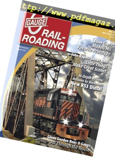 O Gauge Railroading – April-May 2014 Cover