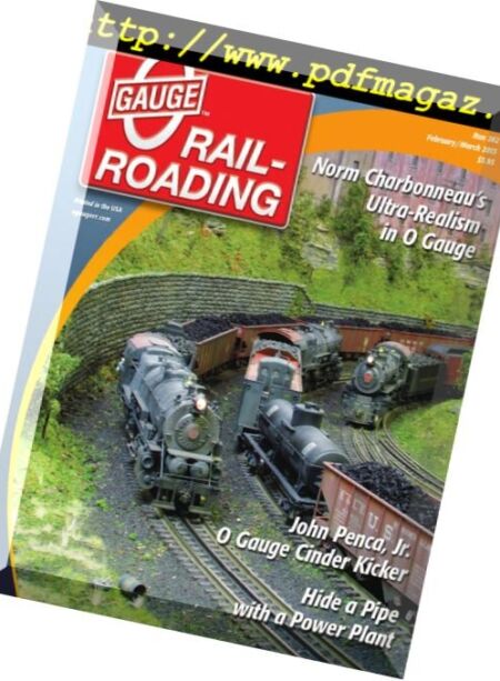 O Gauge Railroading – February-March 2016 Cover