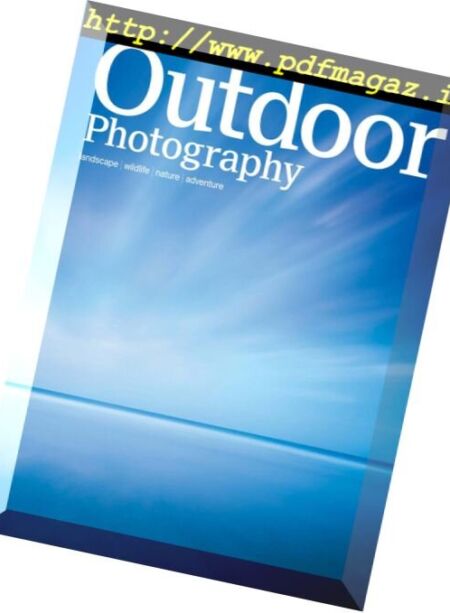 Outdoor Photography – June 2018 Cover