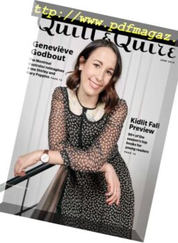 Quill & Quire – June 2018