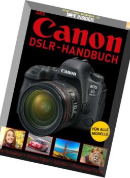SFT Insider – Das Canon DSLR-Handbuch – Nr.13, 2018