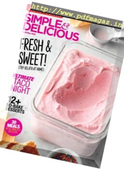 Simple and Delicious – April 2018