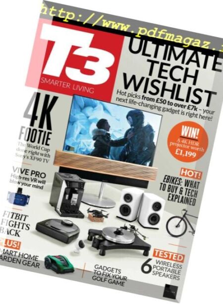T3 UK – June 2018 Cover